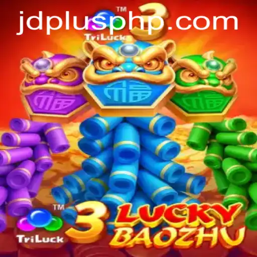 Exploring the Thrills of 3LuckyBaozhu: A Fascinating Gaming Experience with JD PLUS
